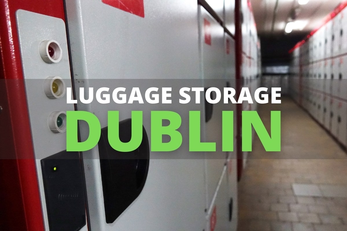 Luggage Storage Services in Dublin - Travel Light in the City